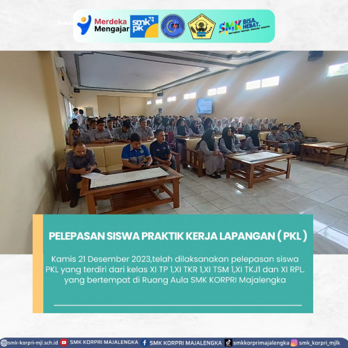 Pelepasan Siswa-Siswi Praktik Kerja Lapangan (PKL) SMK KORPRI Majalengka angkatan triwulan pertama T