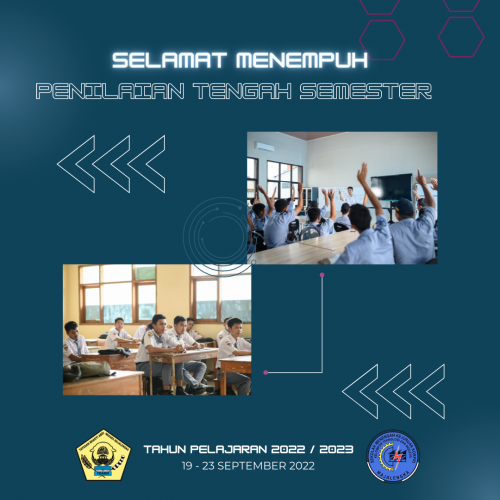 Selamat Menempuh Penilaian Tengah Semester Ganjil ( PTS Ganjil ) Tahun Ajaran 2022 / 2023