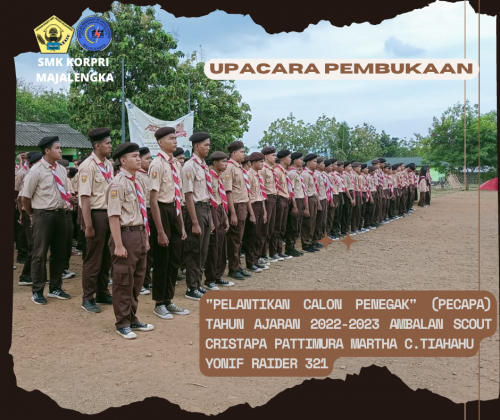 UPACARA PEMBUKAAN PECAPA