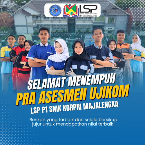 Selamat Menempuh Pra asesmen ujikom untuk kelas XIIl